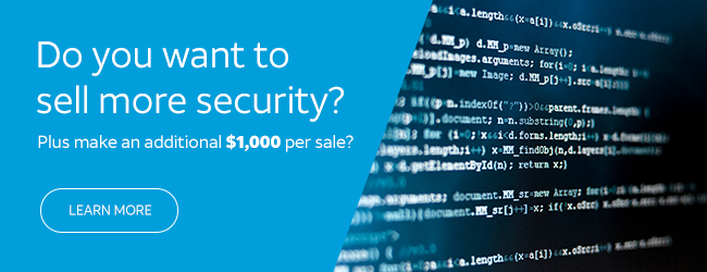 Do you want to sell more security? Plus make an additional $1000 per sale?