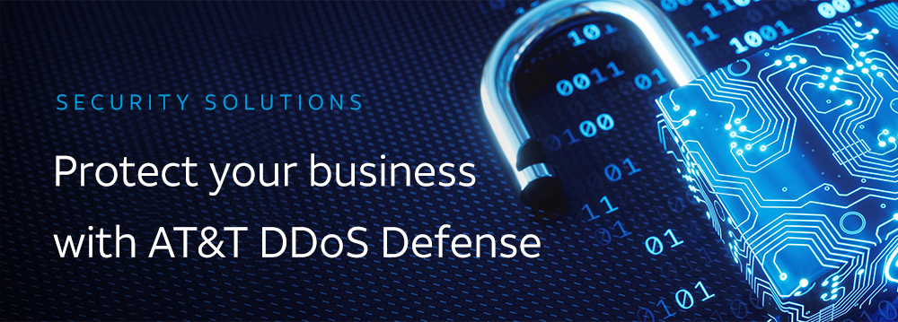 Protect you business with AT&T DDoS Defense