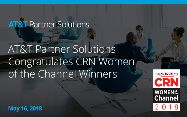 AT&T Partner Solutions - AT&T Partner Solutions Congratulates CRN Women of the Channel Winners