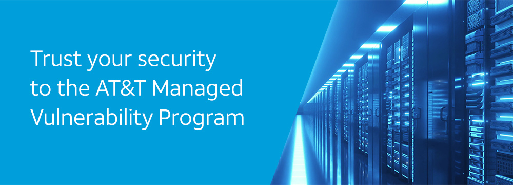 AT&T Managed Vulnerability Program