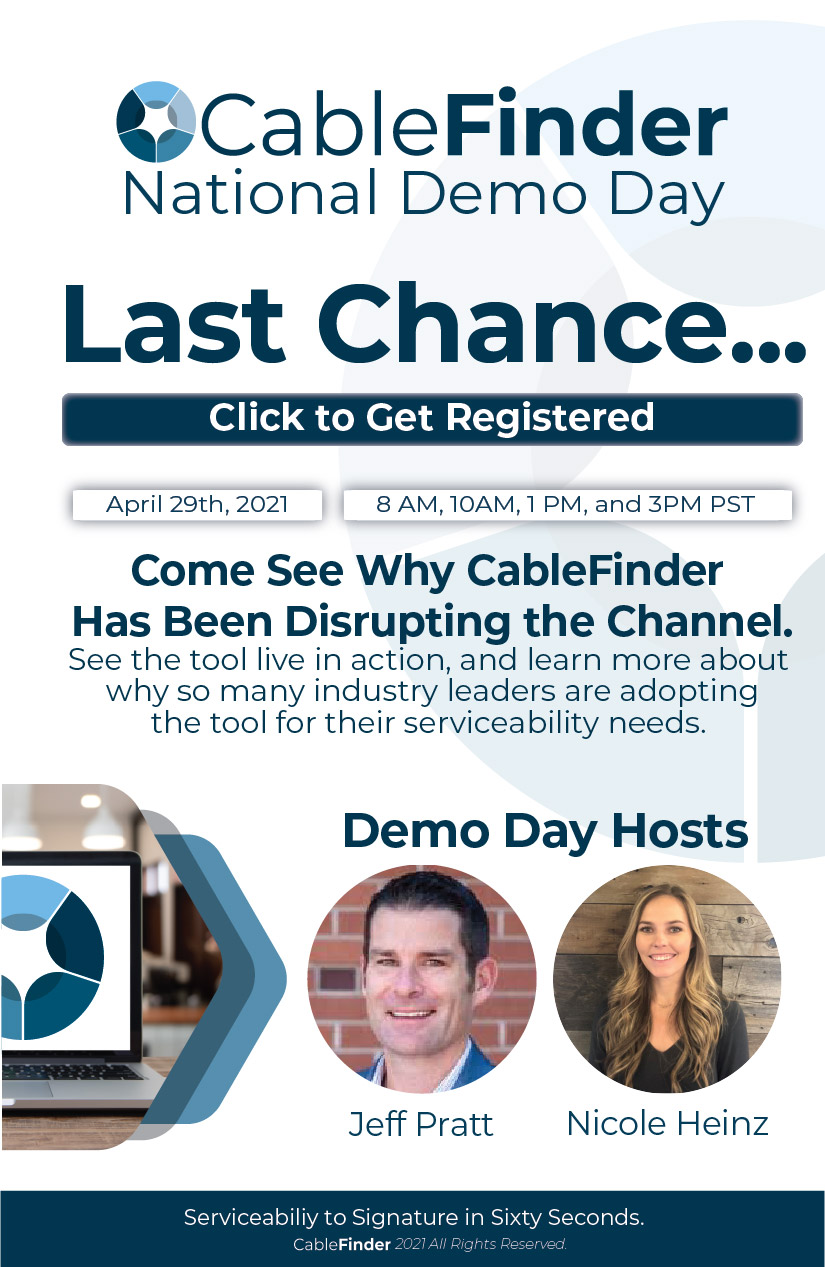 CableFinder National Demo Day - Last Chance to Register!