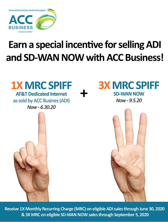 Earn a special incentive for selling ADI and SD-WAN NOW with ACC Business!