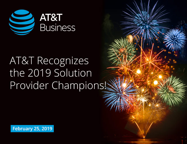 AT&T Recognizes the 2019 Solution Provider Champions!