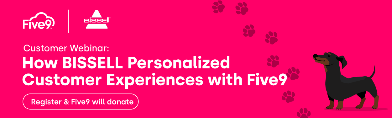How BISSELL Personalized Customer Experiences with Five9