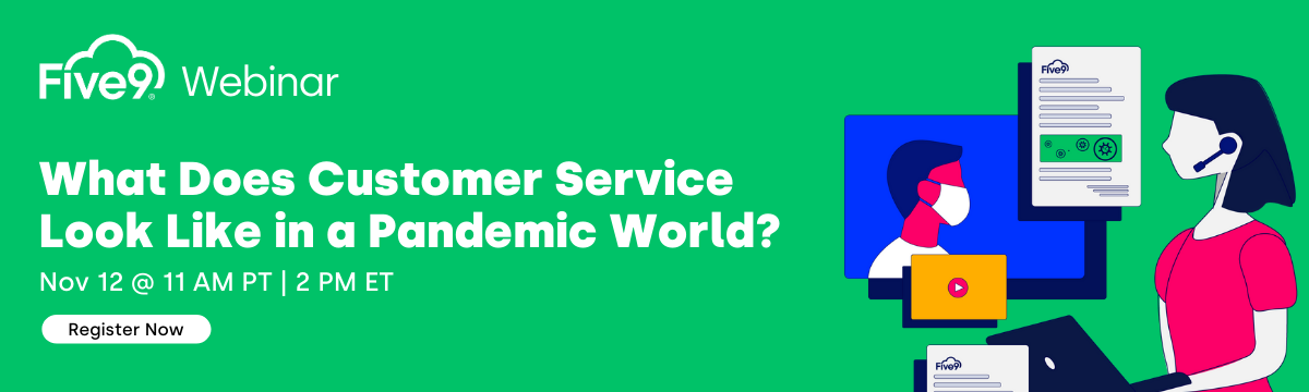 What does customer service look like in a pandemic world?