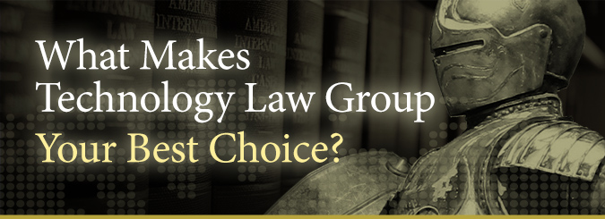 What Makes Technology Law Group Your Best Choice?